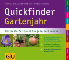 Quickfinder Gartenjahr - Barlage, Andreas; Goss, Brigitte; Schuster, Thomas