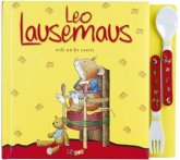 Leo Lausemaus will nicht essen, m. Kinderbesteck