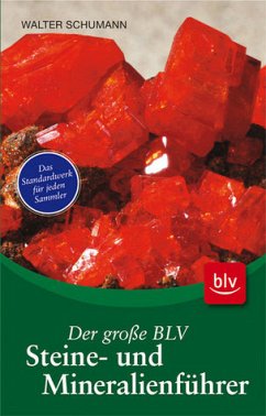 Der große BLV Steine- und Mineralienführer - Das Standardwerk für jeden Sammler - Schumann, Walter