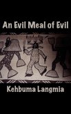 An Evil Meal of Evil
