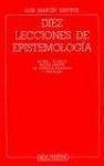 Diez lecciones de epistemología - Martín-Santos, Luis; Martín Santos, Luis