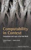 Computability in Context: Computation and Logic in the Real World