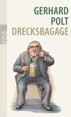 Drecksbagage - Polt, Gerhard