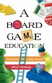 A Board Game Education