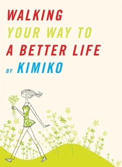 Walking Your Way to a Better Life - Kimiko