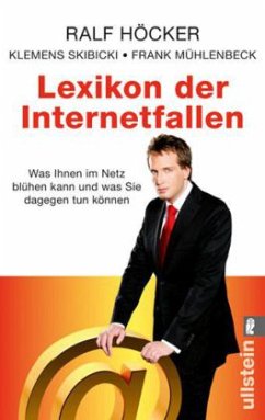 Lexikon der Internetfallen - Höcker, Ralf;Skibicki, Klemens;Mühlenbeck, Frank