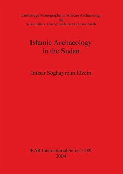Cover Islamic Archaeology in the Sudan