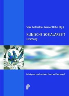 Klinische Sozialarbeit - Gahleitner, Silke / Hahn, Gernot (Hrsg.)