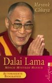 Dalai Lama - Mönch, Mystiker, Mensch