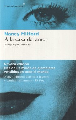 A la caza del amor - Llop Carratalá, José Carlos; Mitford, Nancy