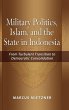 Military Politics, Islam and the State... - Bild 1
