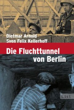 Cover Die Fluchttunnel von Berlin