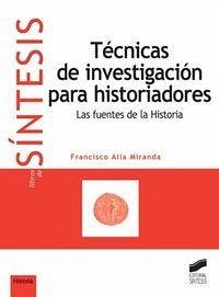 Cover Técnicas de investigación para historiadores
