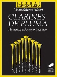 Clarines de pluma : homenaje a Antonio Regalado