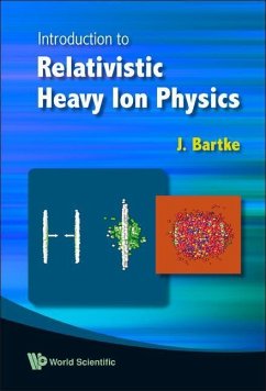 Introduction to Relativistic Heavy Ion Physics - Bartke, Jerzy (Inst Nuclear Physics, Cracow, Poland)