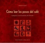 Como Leer Los Posos del Cafe