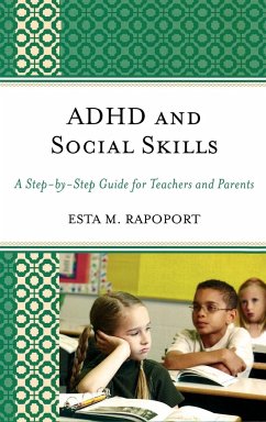 ADHD and Social Skills - Rapoport, Esta M.