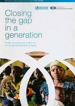 Closing the Gap in a Generation - World Health Organization