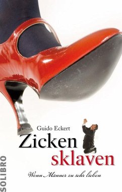 Zickensklaven - Eckert, Guido