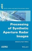 Processing of Synthetic Aperture Radar (Sar) Images