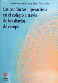 Las conductas hiperactivas en el colegio a través de los diarios de campo