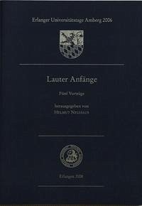 Lauter Anfänge - Neuhaus, Helmut