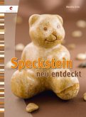 Speckstein neu entdeckt