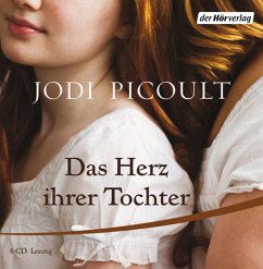 Das Herz ihrer Tochter, 6 Audio-CDs - Picoult, Jodi