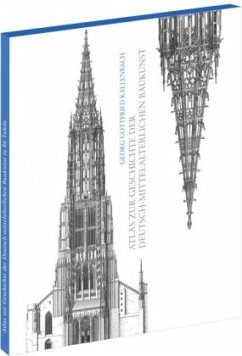 Atlas zur Geschichte der Deutsch-mittelalterlichen Baukunst in 86 Tafeln - Kallenbach, Georg G.