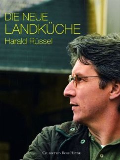 Die neue Landküche - Rüssel, Harald