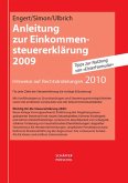 Anleitung zur Einkommensteuererklärung 2009: Hinweise auf Rechtsänderungen 2010