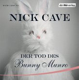 Der Tod des Bunny Munro, 6 Audio-CDs