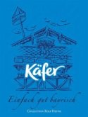 Käfer, Einfach gut bayrisch