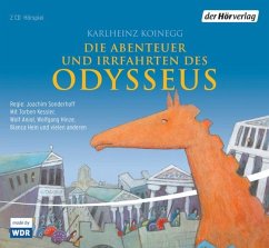 Die Abenteuer und Irrfahrten des Odysseus - Koinegg, Karlheinz