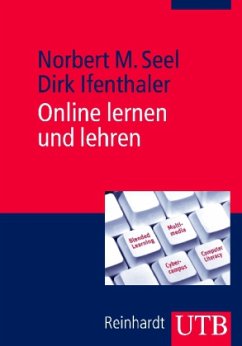 Online lernen und lehren - Seel, Norbert M.;Ifenthaler, Dirk