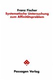 Systematische Untersuchung zum Affinitätsproblem