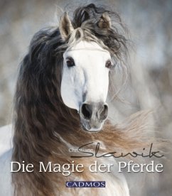Die Magie der Pferde - Slawik, Christiane