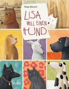 Lisa will einen Hund - Bansch, Helga