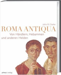 Roma Antiqua - Clarke, John R.