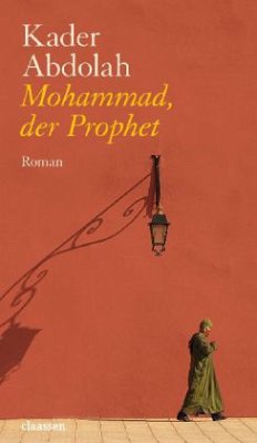 Mohammad, der Prophet - Abdolah, Kader