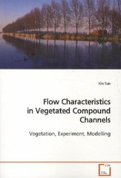 Flow Characteristics in Vegetated Compound Channels - Sun, Xin