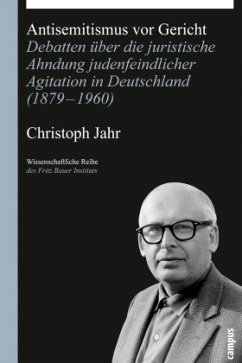 Antisemitismus vor Gericht - Jahr, Christoph