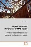 Determinants and Dimensions of MAS Design