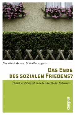 Das Ende des sozialen Friedens? - Lahusen, Christian; Baumgarten, Britta