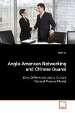 Anglo-American Networking and Chinese Guanxi