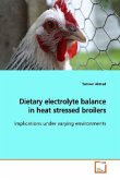 Dietary electrolyte balance in heat stressed broilers