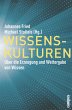 Wissenskulturen - Bild 1