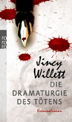 Die Dramaturgie des Tötens - Willett, Jincy