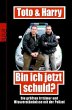 Toto & Harry / Bin ich jetzt schuld? /... - Bild 1