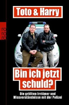 Toto & Harry / Bin ich jetzt schuld? / Bd.3 - Weinkauf, Thomas;Heim, Torsten;Schneider, Frank